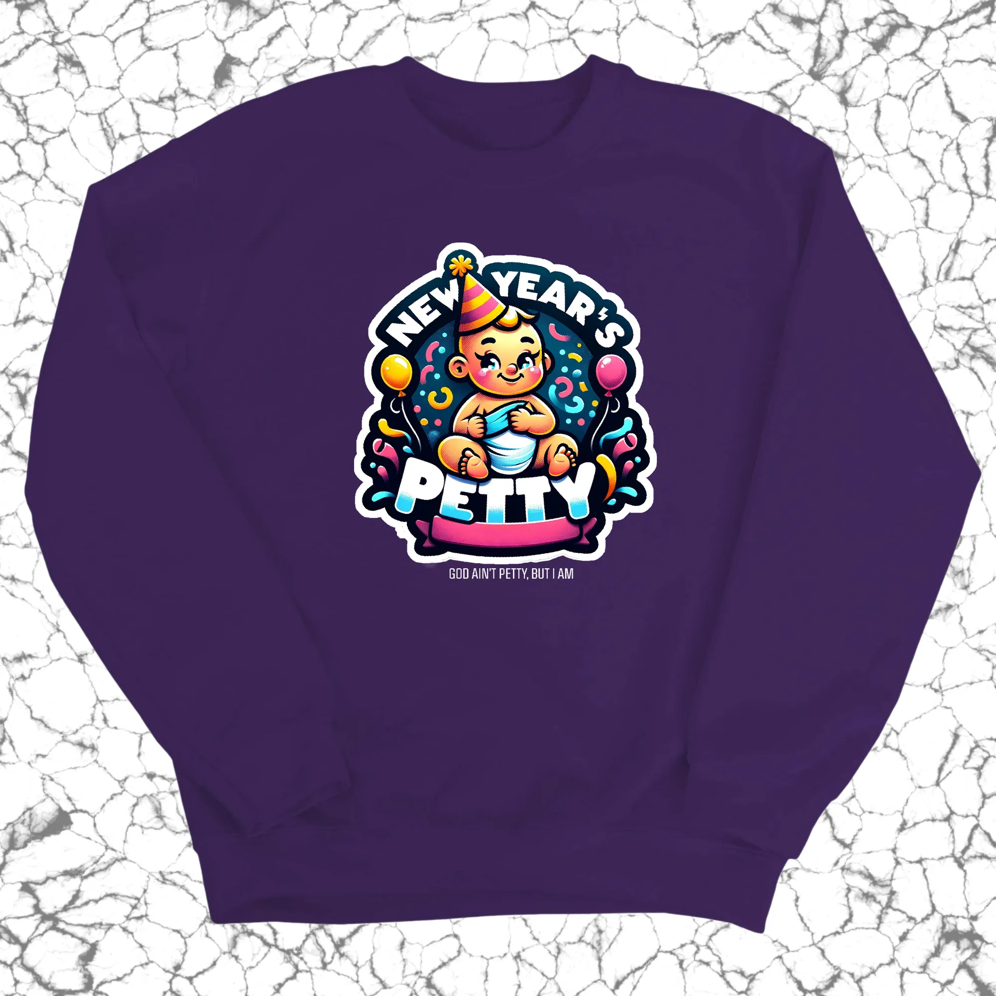 New Year's Petty Unisex Sweatshirt